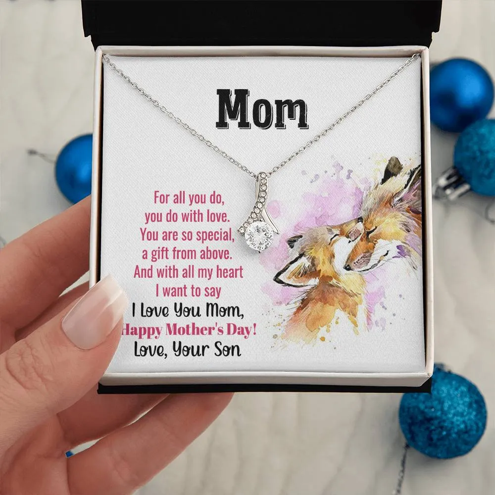 To My Mom - You Are So Special (Limited Time Offer) - Alluring Beauty Necklace