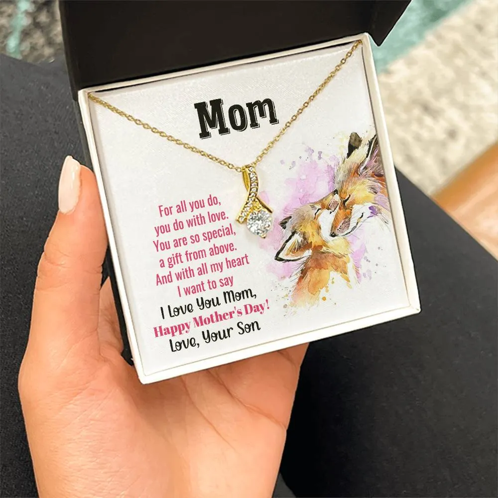 To My Mom - You Are So Special (Limited Time Offer) - Alluring Beauty Necklace