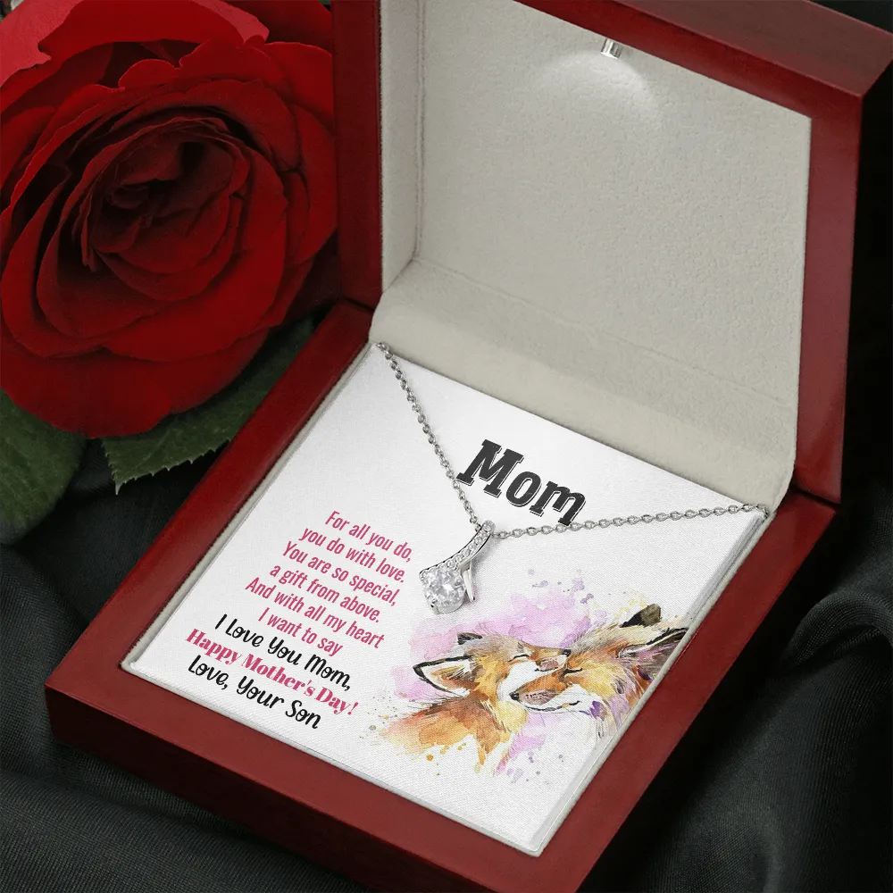 To My Mom - You Are So Special (Limited Time Offer) - Alluring Beauty Necklace