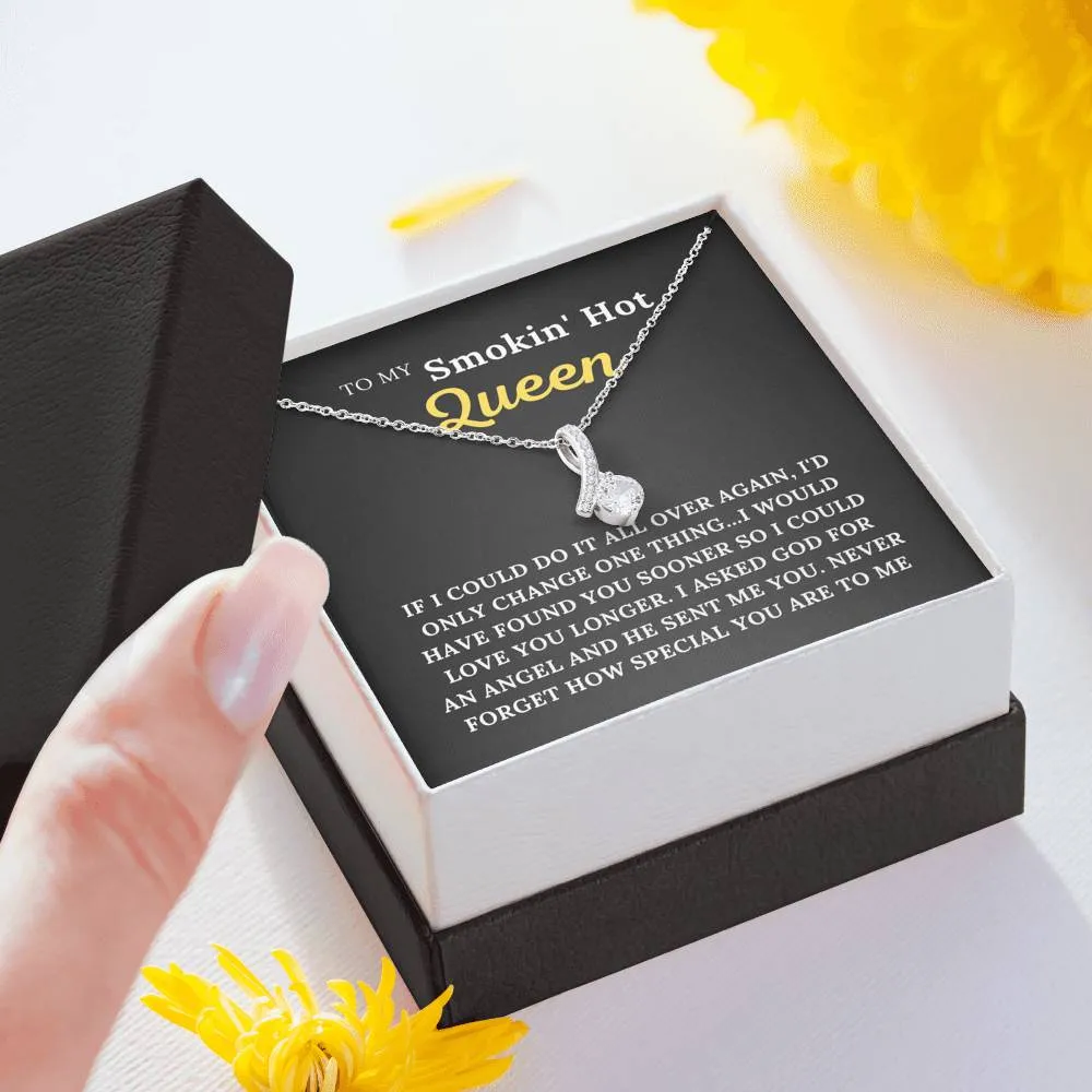 To My Smokin' Hot Queen - My Angel - Alluring Beauty Necklace