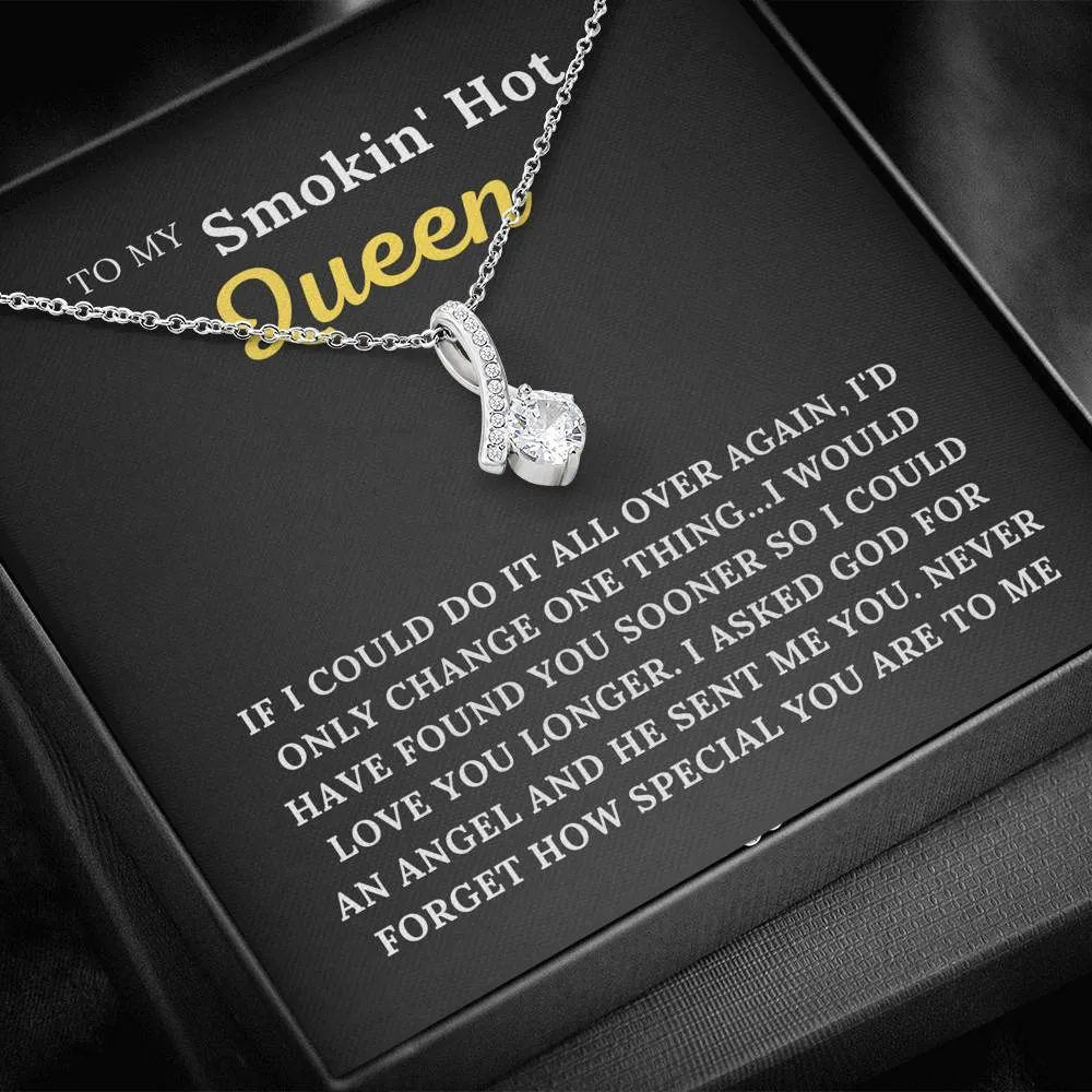 To My Smokin' Hot Queen - My Angel - Alluring Beauty Necklace