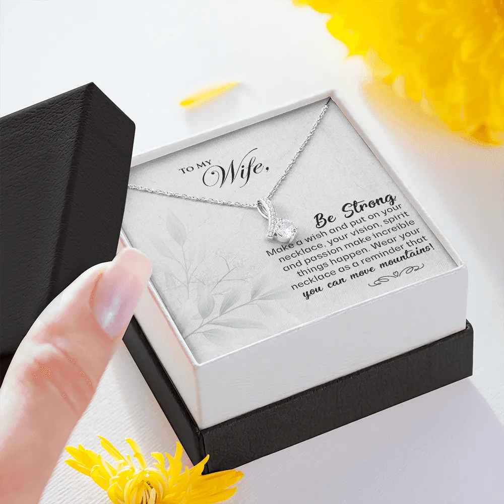 To My Wife Be Strong - Alluring Beauty Infinity Necklace