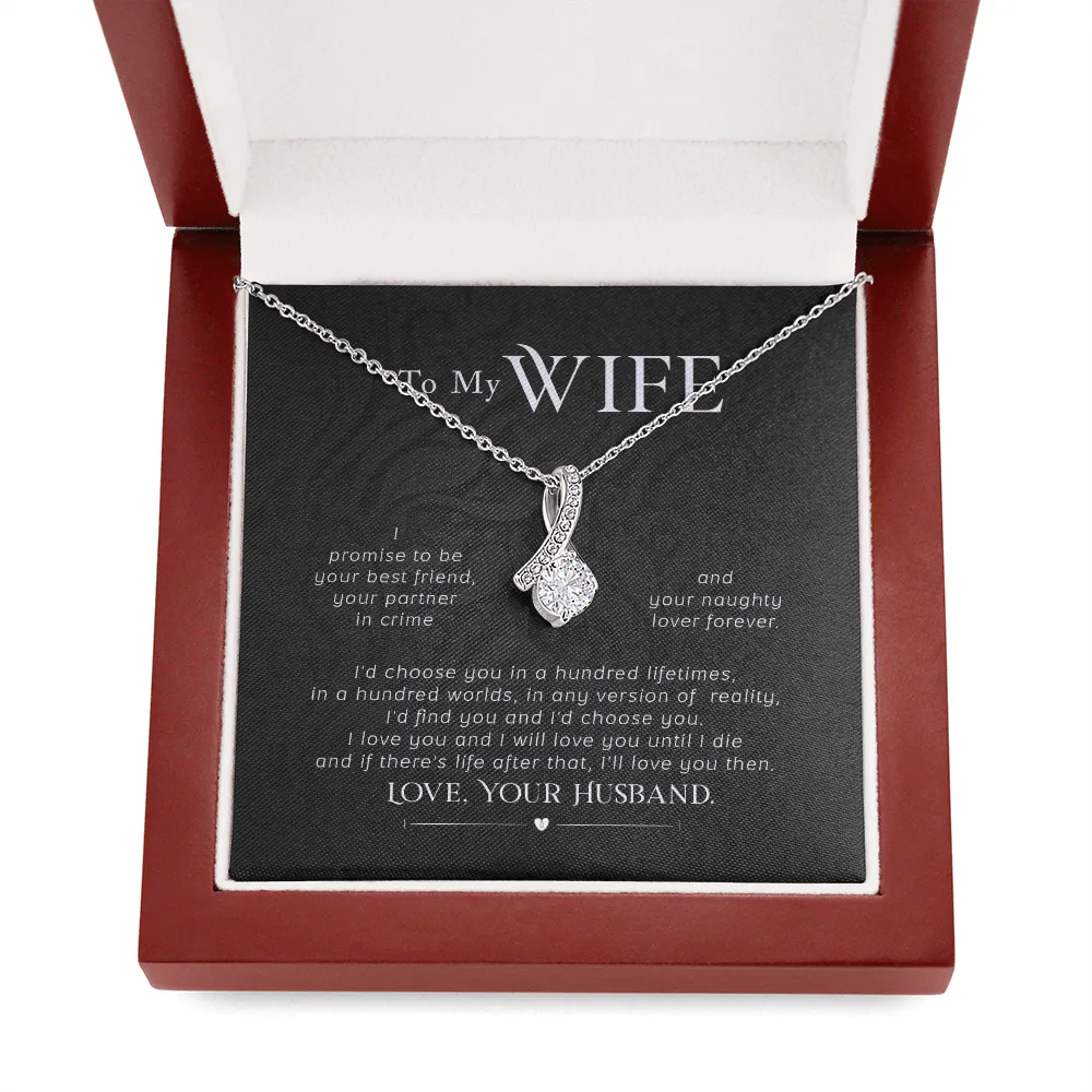 To my wife- I'd choose you in a hundred lifetimes (Limited Time Offer) - Alluring Beauty Necklace