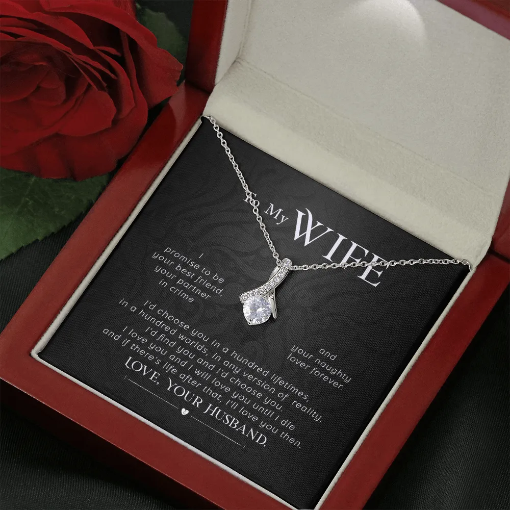 To my wife- I'd choose you in a hundred lifetimes (Limited Time Offer) - Alluring Beauty Necklace