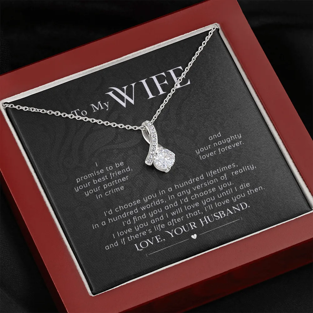 To my wife- I'd choose you in a hundred lifetimes (Limited Time Offer) - Alluring Beauty Necklace
