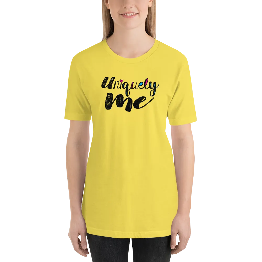 Uniquely Me Unisex Shirt