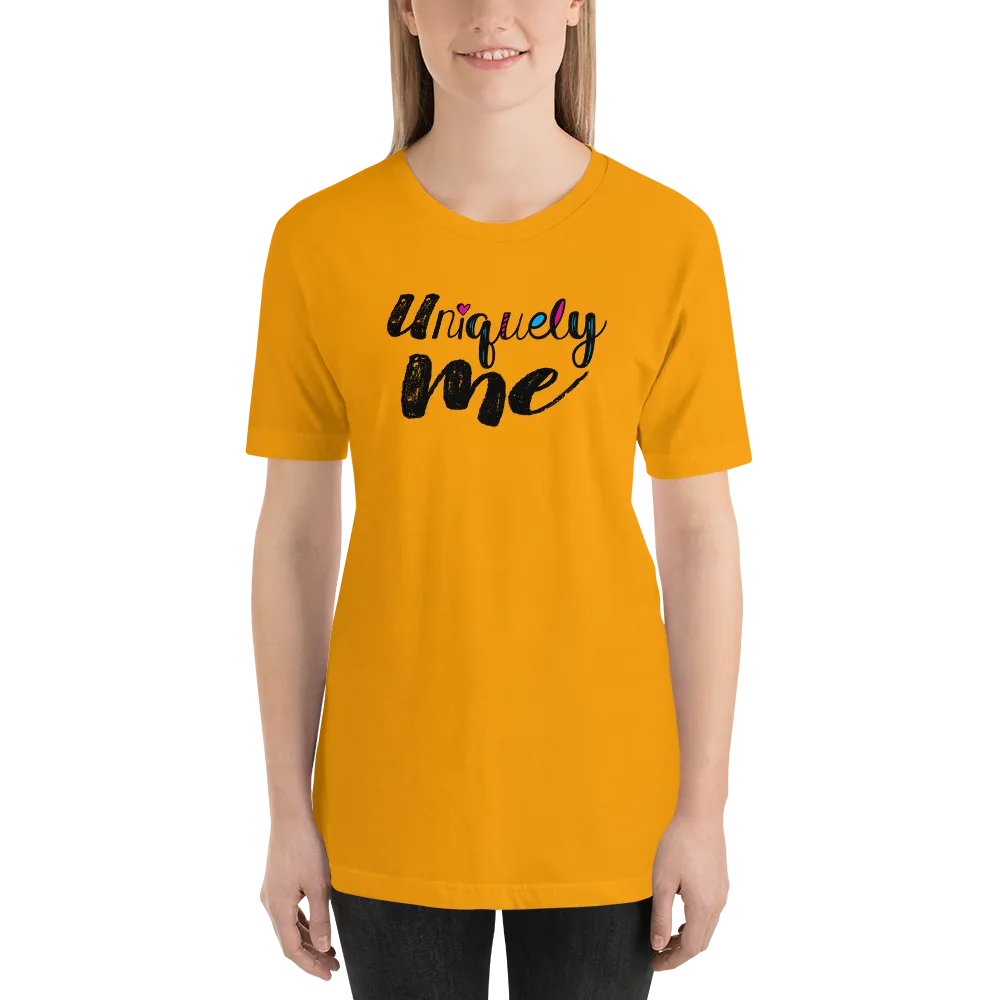 Uniquely Me Unisex Shirt