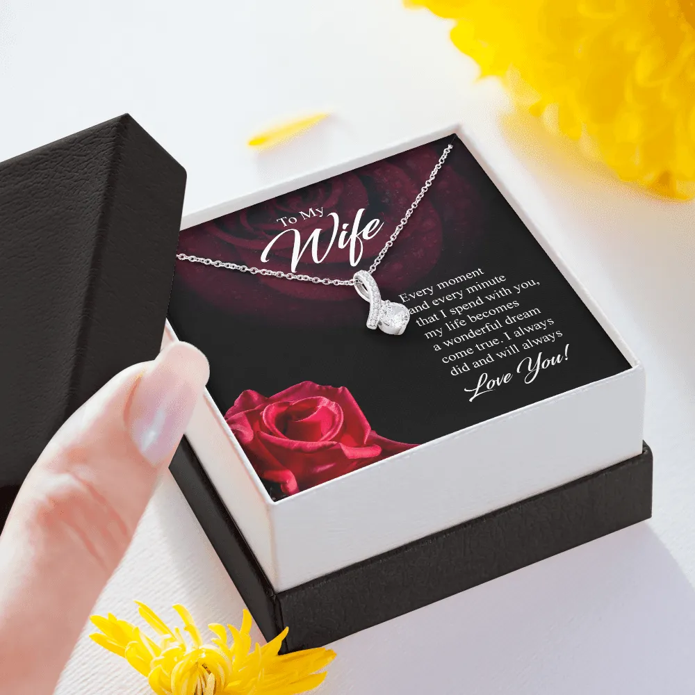 Wife -Every Moment And Every Minute - Alluring Beauty Infinity Necklace Message Card
