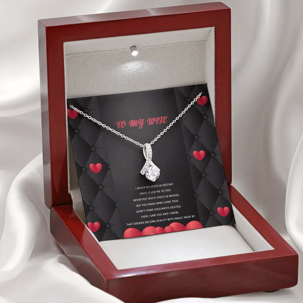 Wife - I Never Believed In Destiny - Alluring Beauty Infinity Necklace Message Card