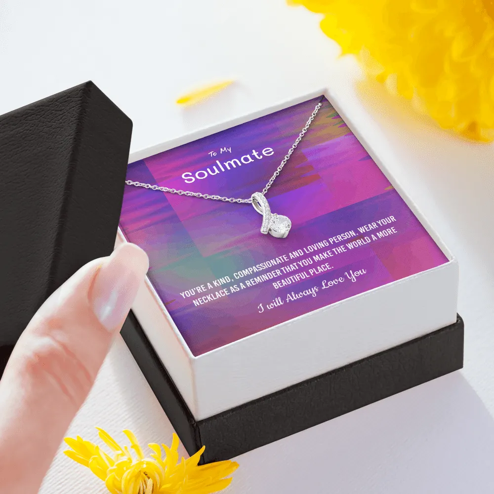 You're a kind, compassionate and loving person - Alluring Beauty Infinity Necklace Message Card