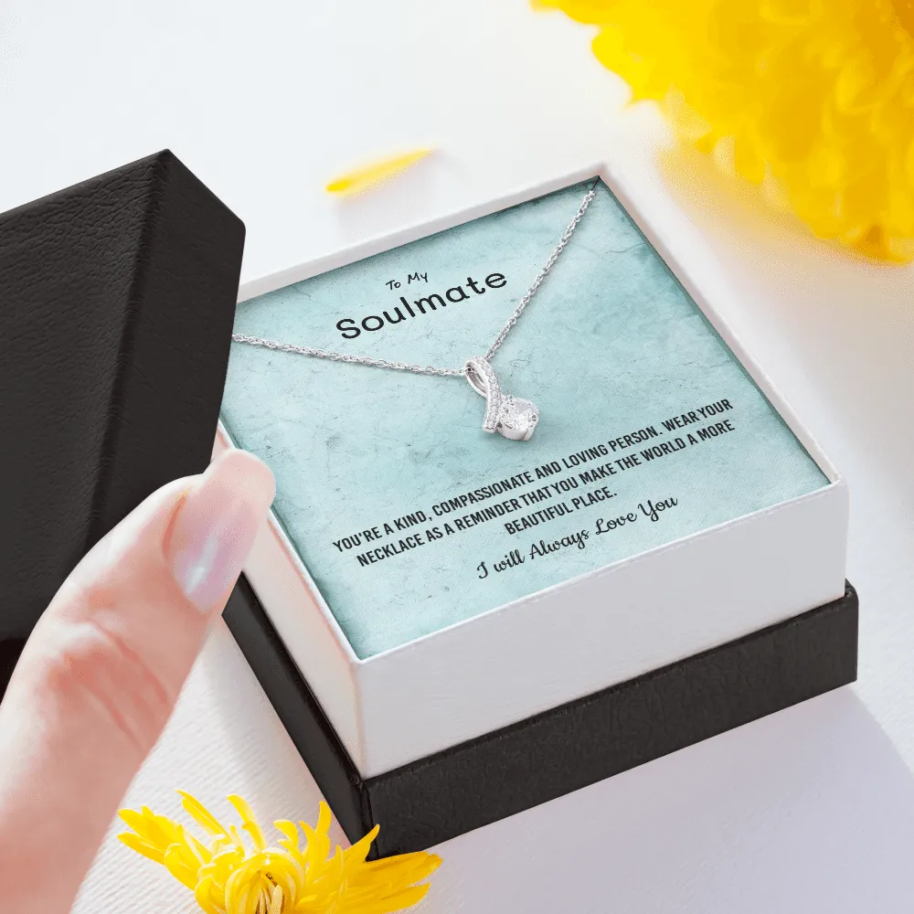 You're a kind, compassionate and loving person - Alluring Beauty Infinity Necklace Message Card