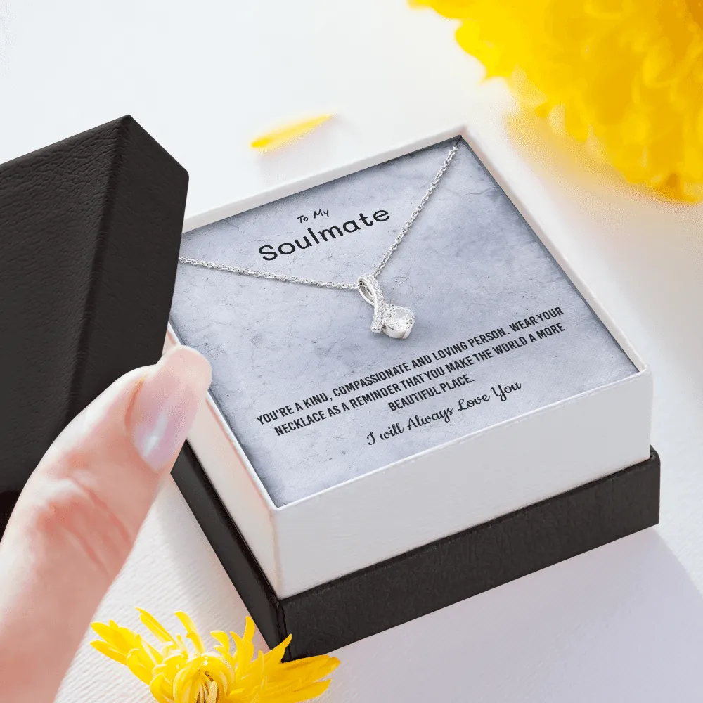 You're a kind, compassionate and loving person - Alluring Beauty Infinity Necklace Message Card