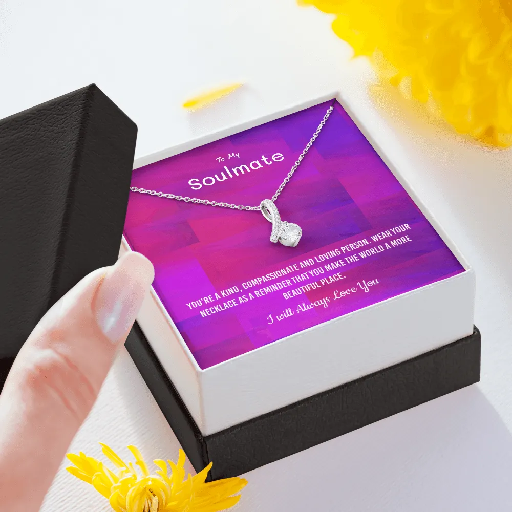You're a kind, compassionate and loving person - Alluring Beauty Infinity Necklace Message Card