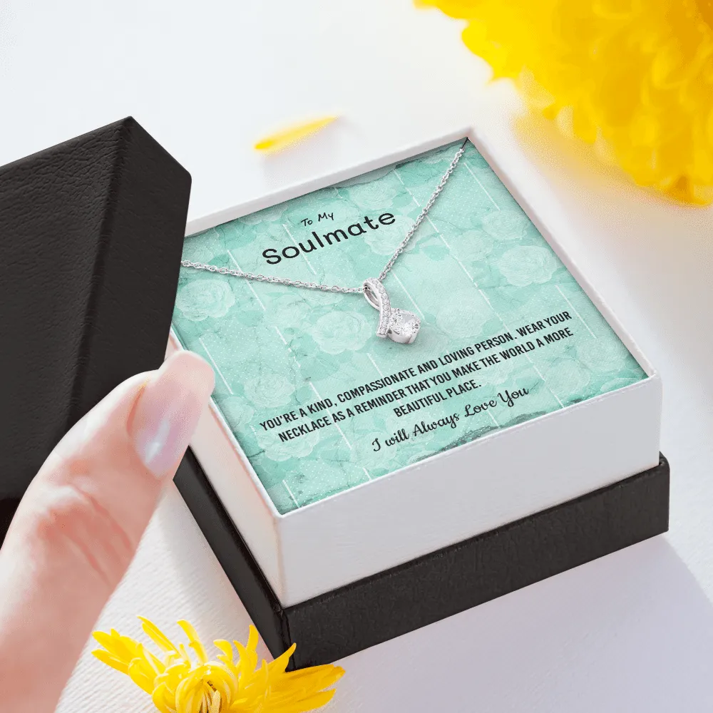 You're a kind, compassionate and loving person - Alluring Beauty Infinity Necklace Message Card
